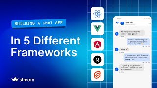 Building a Chat App in 5 Frameworks (React, Angular, Vue, Svelte, Next.js)