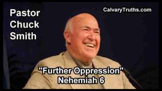 Further Oppression, Nehemiah 6 - Pastor Chuck Smith - Topical Bible Study