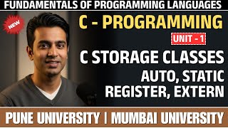 C Storage Classes Explained: Master Variable Scope & Lifetime (Auto, Static, Extern) | Unit 1