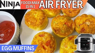 BREAKFAST EGG MUFFINS *AIR FRYER* | NINJA FOODI 15 in 1 Recipe - High Protein Breakfast \u0026 Snacks