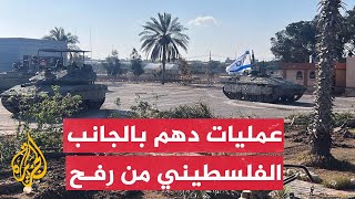 الجيش الإسرائيلي: قوات اللواء 401 تواصل مداهمة الجانب الفلسطيني من معبر رفح