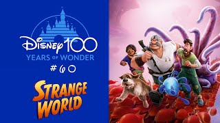 STRANGE WORLD (2022) - 100 Years of Wonder Disney