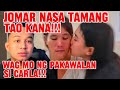 JOMAR NASA TAMANG TAO KANA! WAG MO NG PAKAWALAN SI CARLA! | KALINGAP RAB