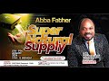 ABBA FATHER AUGUST EDITION - DAY 1 (5th August, 2024) With Rev. Dr. Kingsley Aigbe II Get Connected!