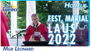 Mgr Xavier Malle - Homélie | Festival Marial août 2022