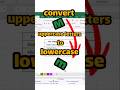Excel function : convert uppercase letters to lowercase ✓ convert capital letters to small letters