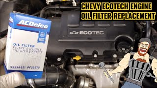OIL FILTER CHANGE TUTORIAL CHEVY CRUZE , SONIC , TRAX , BUICK ENCORE | ECOTEC 1.4L ENGINE
