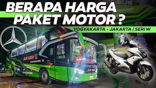 BERAPA PAKET MOTOR DAN PENUMPANG DARI JOGJA KE JAKARTA?? 🤔 | Trip Report Maju Lancar Seri W