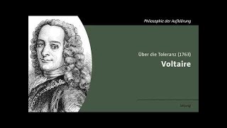 Voltaire   Über die Toleranz Lesung