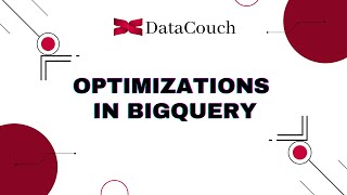 Optimizations in BigQuery