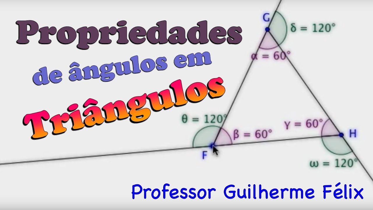 Propriedades De ângulos Em Triângulos - YouTube