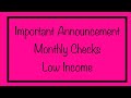 Important Announcement About Monthly Checks for Low Income