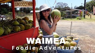 Waimea Foodie Adventures | Garlic Shrimp, Shave Ice, Fresh Coconut | Kauai, Hawaii 2021