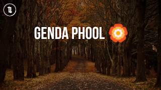 genda phool lyrics | Badshah new song 2020