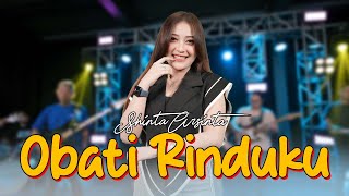 OBATI RINDUKU - SHINTA ARSINTA (Official Music Live) Jauhnya jarak terbentang
