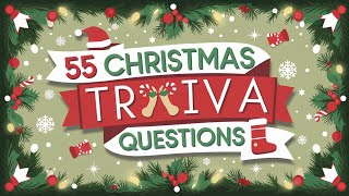 55 Christmas Trivia Questions to Test Your Holiday Smarts