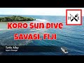 KoroSun Dive - Savasi Fiji, SavuSavu - Vanua Levu