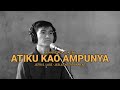 PRIYADI G.T. - ATIKU KAO AMPUNYA - JEFRI S. LASE [COVER] || OMV - Jesla Entertainment