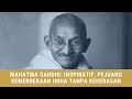 Mahatma Gandhi, Sosok Inspiratif Pejuang Kemerdekaan India, tanpa Kekerasan