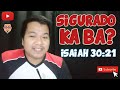 Sigurado Ka Ba? Isaiah 30:21