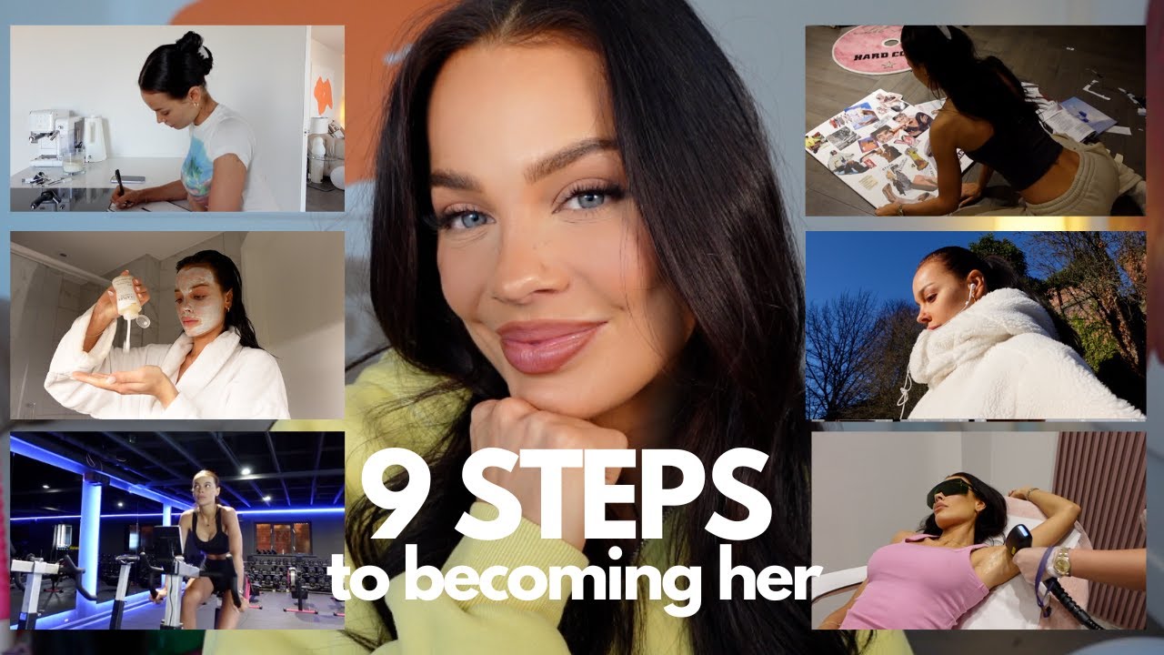 Becoming Her 9 Steps To Become Your Best Self Youtube