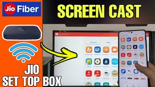 How to screencast in Jio set top box, Screen mirror in Jio fiber stb, Screen sharing in Jio fiber