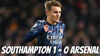Martin Odegaard | Southampton vs Arsenal | Southampton 1 - 0 Arsenal | Arsenal Match