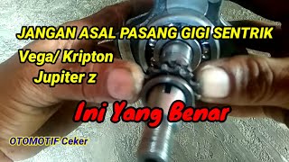 Cara pasang Gigi Sentrik Vega/kripton#Otomotif Ceker