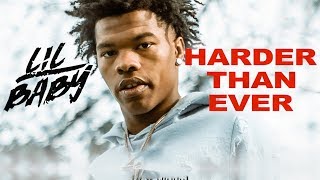 Lil Baby - Life Goes On Ft. Gunna & Lil Uzi Vert (Harder Than Ever)