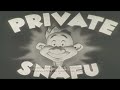 WWII CARTOON Private SNAFU  Dr. Seuss / Chuck Jones WARNER BROS. ANIMATION