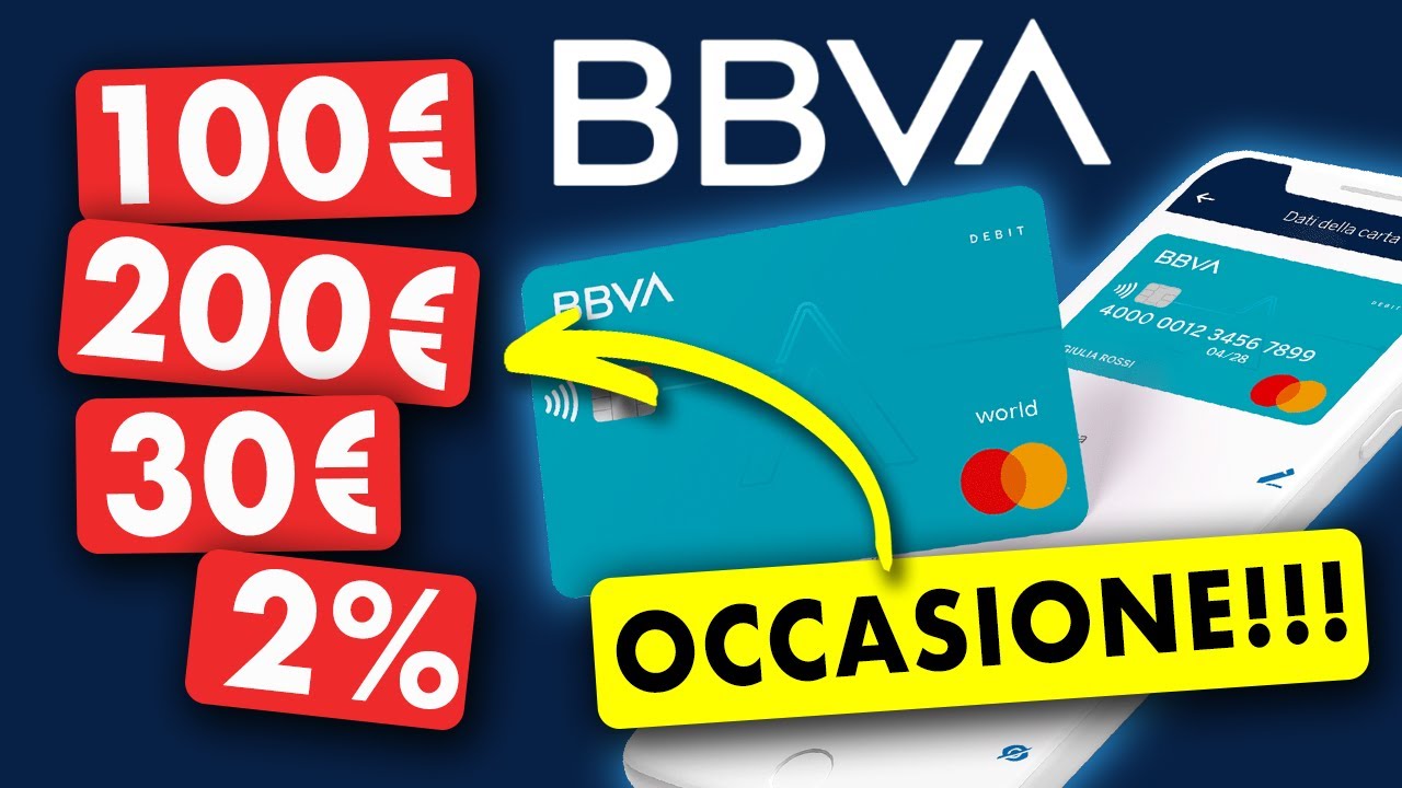 BBVA: Offerta 330€ E Il 2% Sul Saldo. Ecco Come Sfruttare La Promozione ...