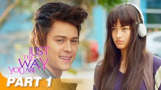 'Just The Way You Are' FULL MOVIE Part 1 | Liza Soberano, Enrique Gil