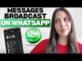 How to Use WhatsApp Broadcast to Send Messages to Multiple Contacts (iPhone & Android)