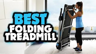 ✅ Best Foldable Treadmill | Best Treadmill For Home Use Picks in 2022 [Buying Guide]