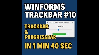 WinForms #10: Control Both TrackBar & ProgressBar in One Tutorial
