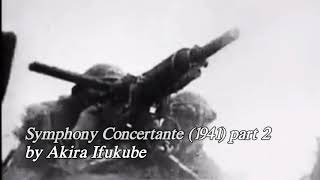 Akira Ifukube - Symphony Concertante (1941)