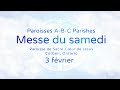 2024-02-03 Messe du Samedi / Saturday Mass