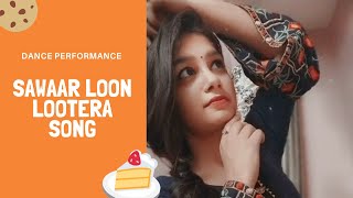Sawaar Loon Lootera Song + Full Dance video| Ranveer Singh, Sonakshi Sinha