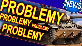 Problemy, problemy World of Tanks