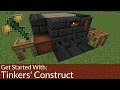 How To Get Started With: Tinkers' Construct | Modded Minecraft