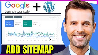 How To Add Sitemap To Google Search Console Wordpress (In 2026)