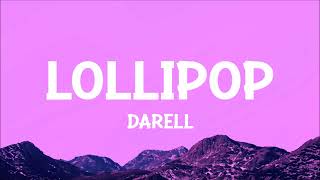 Darell - Lollipop (Letra/Lyrics)