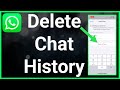 How To Delete WhatsApp Chat History