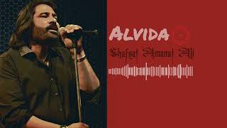 Alvida Full Song By Shafqat Amanat Ali