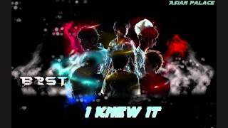 B2ST (비스트)- I Knew It (이럴 줄 알았어)