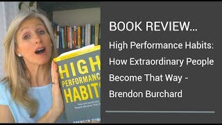 High performance habits | Brendon Burchard (Book review)