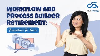 Workflow And Process Builder Retirement