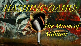 Hashing Oahu: The Mines of Mililani