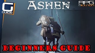 ASHEN - Tips for Beginners