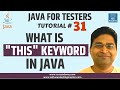 Java for Testers #31 - This Keyword in Java